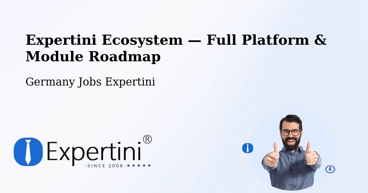 Expertini Ecosystem — Full Platform & Module Roadmap – Bann