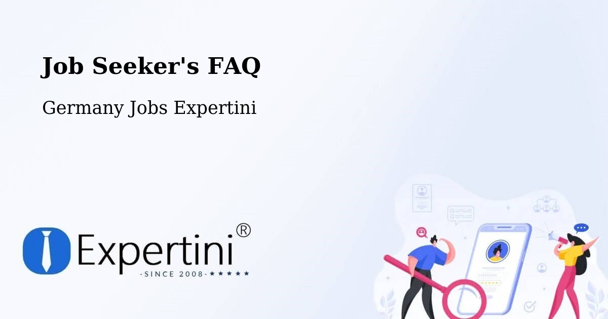 Job Seeker FAQ – Bann - Germany Jobs Expertini