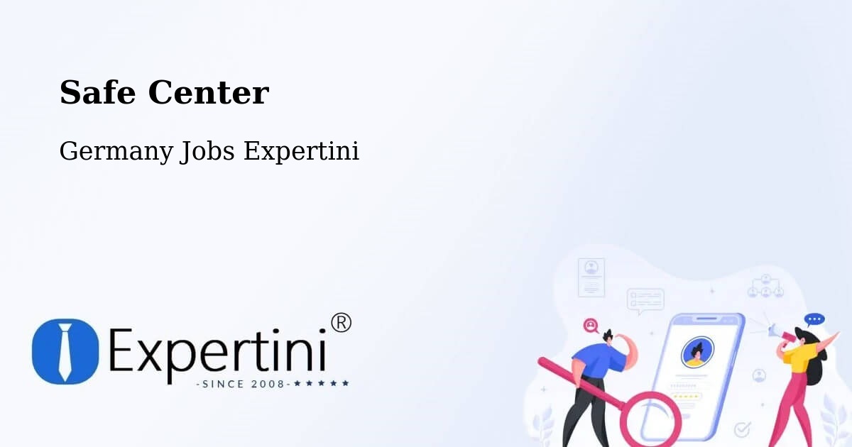 Safety Center – Bann - Germany Jobs Expertini